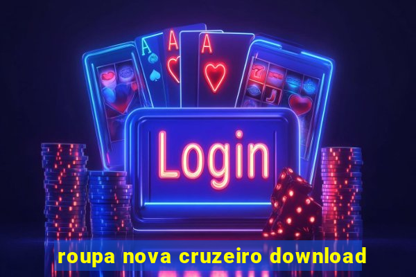 roupa nova cruzeiro download